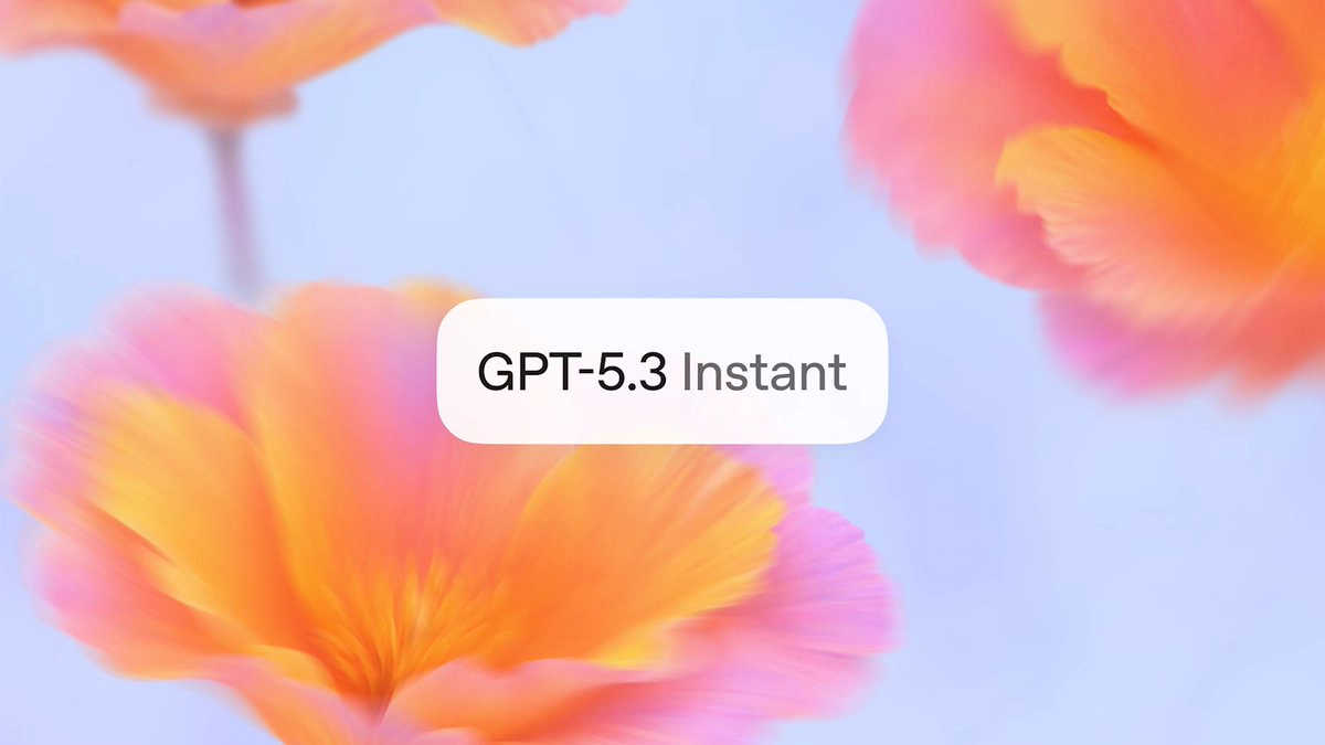 GPT-5.3 Instant: Smarter, Less Cringe AI Is Here